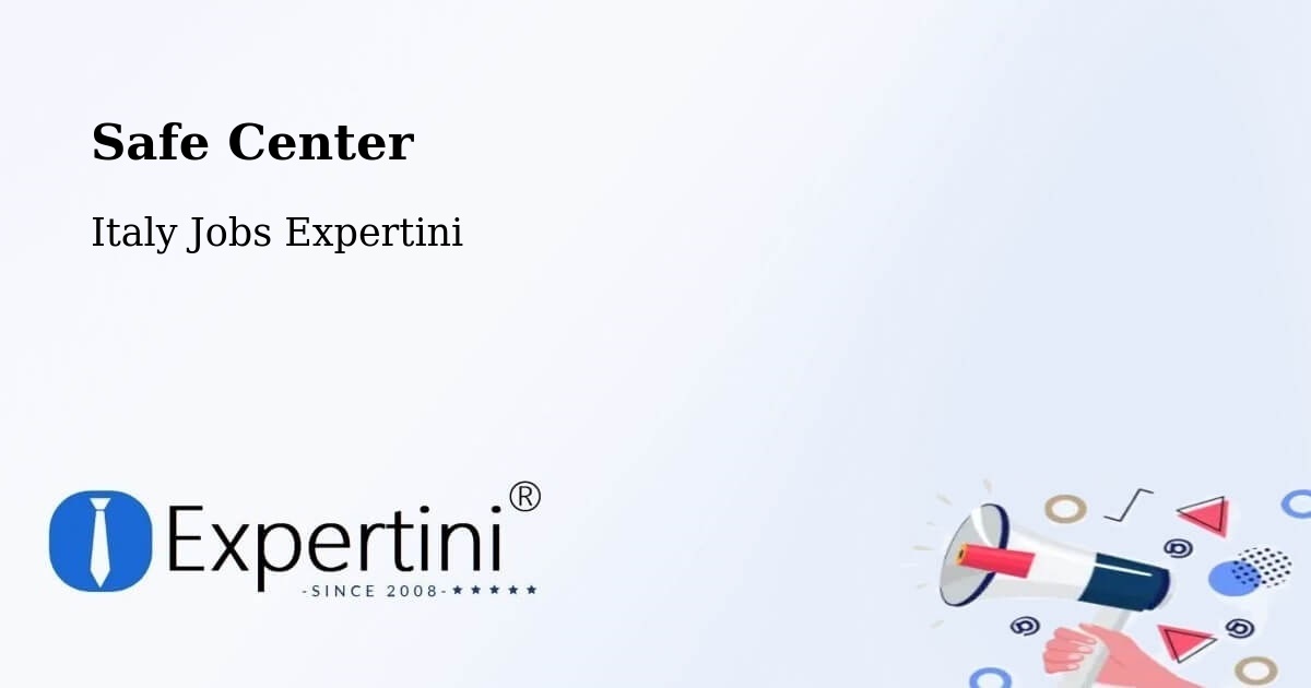 Safety Center – Codroipo - Italy Jobs Expertini